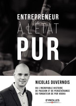 Emprunter Entrepreneur à l'état PUR. Ou l'incroyable histoire de passion et de persévérance du fondateur de PU livre