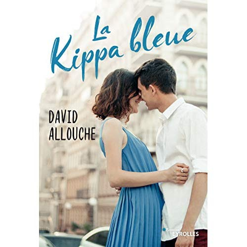Emprunter La kippa bleue livre
