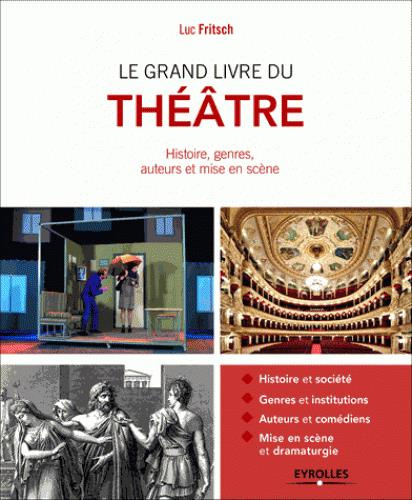 Emprunter Le grand livre du théâtre livre