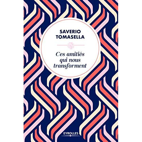 Emprunter Ces amitiés qui nous transforment livre