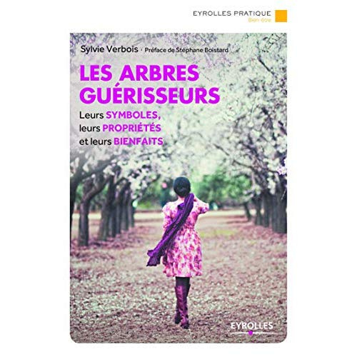 Emprunter Les arbres guérisseurs livre