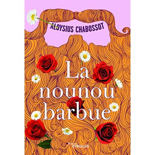 Emprunter La nounou barbue livre