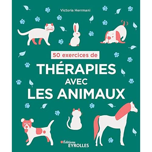 Emprunter 50 exercices de thérapies avec les animaux livre