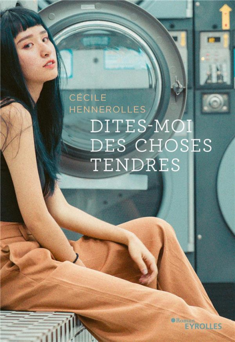 Emprunter Dites-moi des choses tendres livre