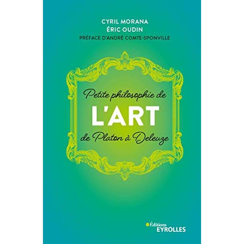 Emprunter Petite philosophie de l'art de Platon à Deleuze livre