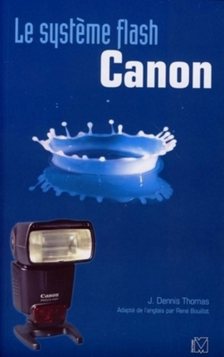 Emprunter Le système flash Canon livre