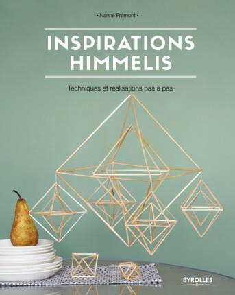Emprunter Inspirations himmelis. Techniques et réalisations pas à pas livre