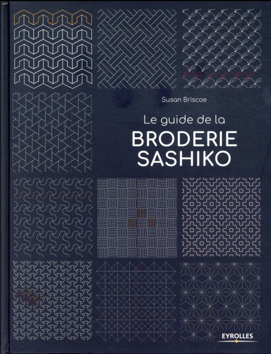 Emprunter Le guide de la broderie sashiko livre