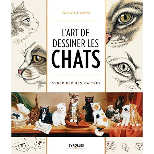 Emprunter L'art de dessiner les chats. S'inspirer des maîtres livre