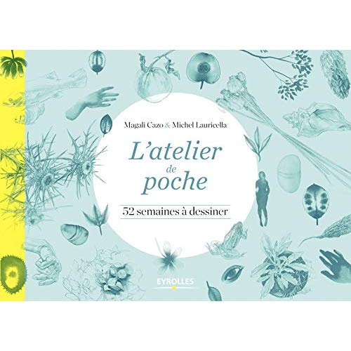 Emprunter L'atelier de poche. 52 semaines à dessiner livre