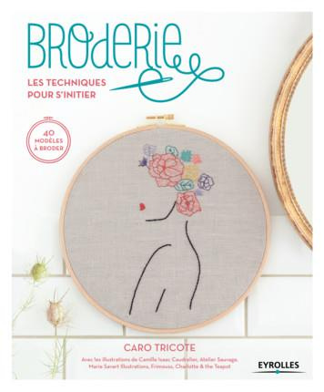 Emprunter Broderie, les techniques pour s'initier. 40 modèles à broder livre