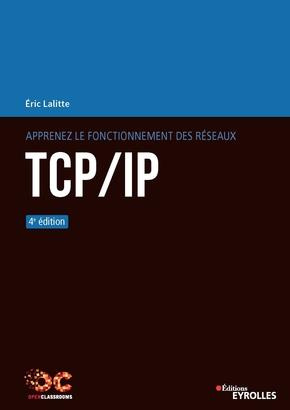 Emprunter Apprenez le fonctionnement des réseaux TCP/IP livre