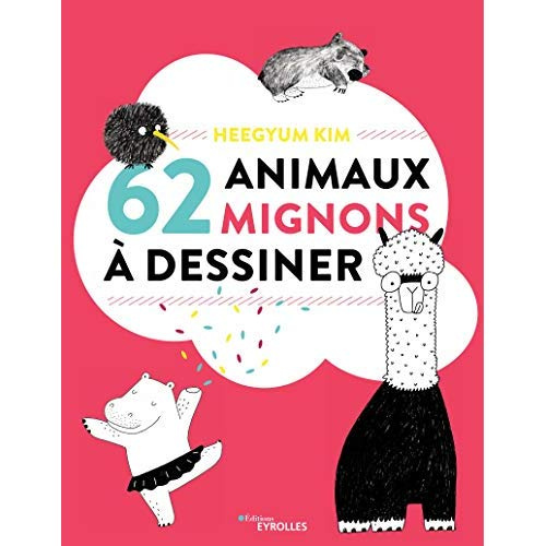 Emprunter 62 animaux mignons à dessiner livre