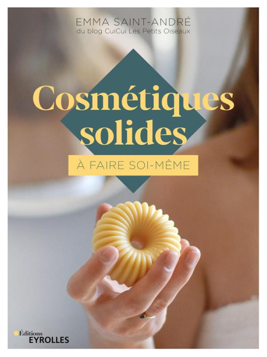Emprunter Cosmétiques solides à faire soi-même livre