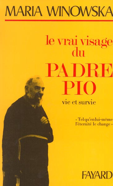 Emprunter LE VRAI VISAGE DU PADRE PIO. Vie et survie,
