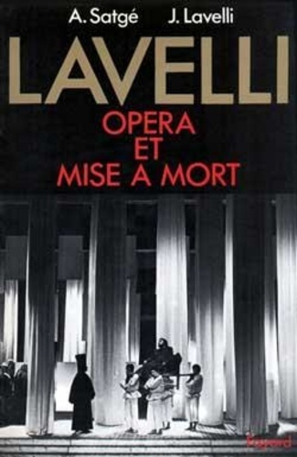 Emprunter Lavelli. Opéra et mise à mort livre