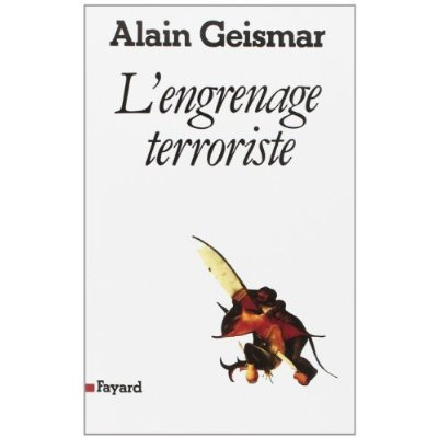 Emprunter L'ENGRENAGE TERRORISTE livre