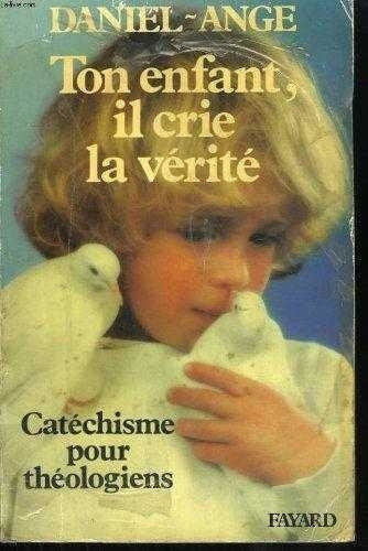 Emprunter Ton enfant, il crie la vérité livre