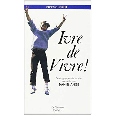 Emprunter Ivre de vivre. Témoignages de jeunes livre