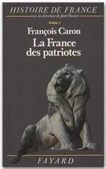 Emprunter LA FRANCE DES PATRIOTES. Tome 5 livre