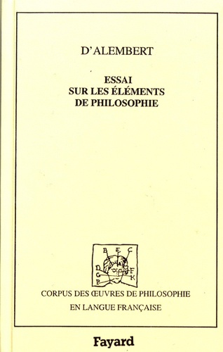 Emprunter Essai sur les éléments de philosophie ou Sur les principes des connaissances humaines livre