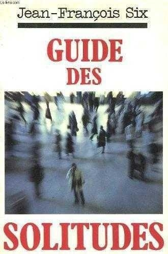 Emprunter Guide des solitudes livre