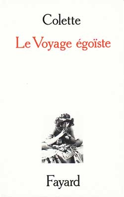 Emprunter Le voyage égoïste livre