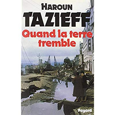 Emprunter Quand la terre tremble. Edition revue et augmentée livre