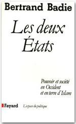 Emprunter LES DEUX ETATS - POUVOIR ET SOCIETE EN OCCIDENT ET EN TERRE D'ISLAM livre