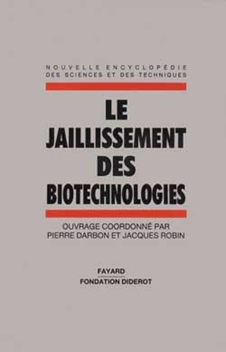 Emprunter LE JAILLISSEMENT DES BIOTECHNOLOGIES livre