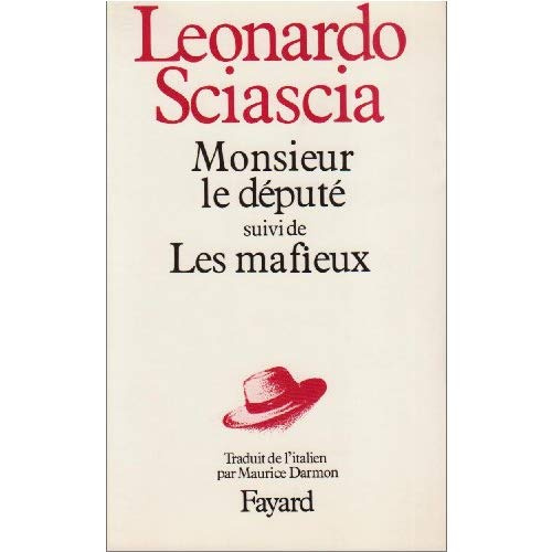 Emprunter MONSIEUR LE DEPUTE. Edition 1987 livre