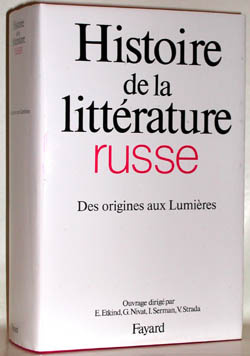 Emprunter Histoire de la littérature russe. Tome 1, Des origines aux Lumières livre