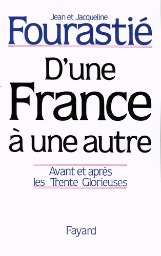 Emprunter D'une France à une autre. Avant et après les Trente Glorieuses livre