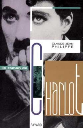 Emprunter Le Roman de Charlot livre
