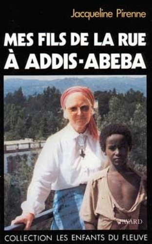 Emprunter MES FILS DE LA RUE A ADDIS-ABEBA livre
