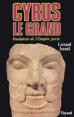 Emprunter Cyrus le Grand. Fondateur de l'Empire perse livre