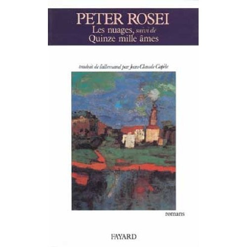 Emprunter Les Nuages. (suivi de) Quinze mille âmes. Romans livre