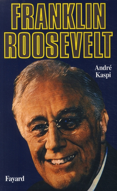 Emprunter FRANKLIN ROOSEVELT livre