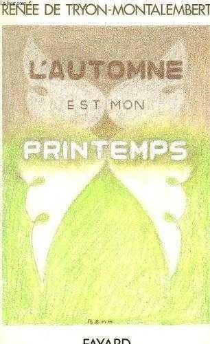 Emprunter L'Automne est mon printemps livre