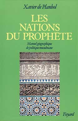 Emprunter LES NATIONS DU PROPHETE - MANUEL GEOGRAPHIQUE DE POLITIQUE MUSULMANE livre