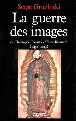 Emprunter La guerre des images. De Christophe Colomb à