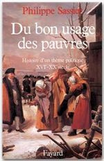 Emprunter Du bon usage des pauvres. Histoire d'un thème politique (XVIe-XXe siècle) livre