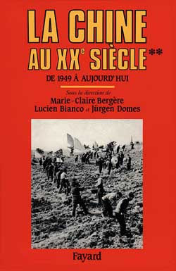 Emprunter La Chine au XXe siècle. Tome 2, De 1949 à aujourd'hui livre