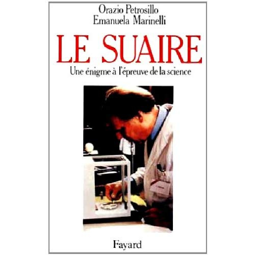 Emprunter Le Suaire. Une énigme à l'épreuve de la science livre