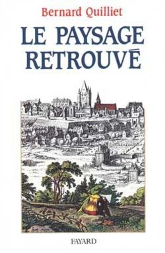Emprunter Le Paysage retrouvé livre