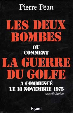 Emprunter LES DEUX BOMBES - OU COMMENT LA GUERRE DU GOLFE A COMMENCE LE 18 NOVEMBRE 1975 livre