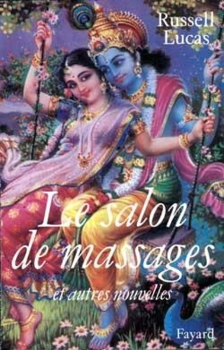 Emprunter Le salon de massages, et autres nouvelles livre