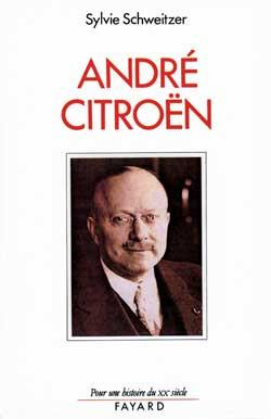 Emprunter André Citroën (1878-1935). Le risque et le défi livre