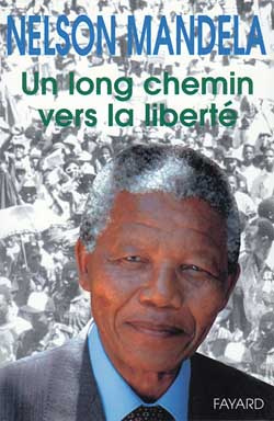 Emprunter Un long chemin vers la liberté livre