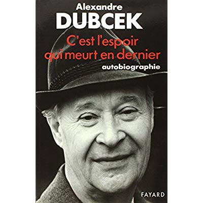 Emprunter C'est l'espoir qui meurt en dernier. Autobiographie livre
